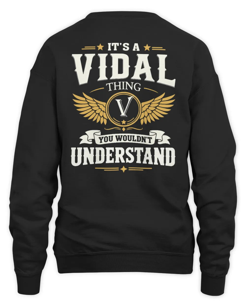 VIDAL KT06-M008 It’s a [NAME] Thing – You Wouldn’t Understand | Personalized Vintage T-Shirt - Unisex Sweatshirt - Black