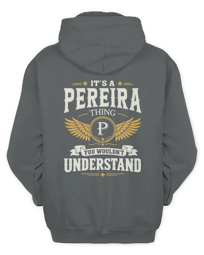 PEREIRA KT06-M008 It’s a [NAME] Thing – You Wouldn’t Understand | Personalized Vintage T-Shirt - Unisex Hoodie - Charcoal