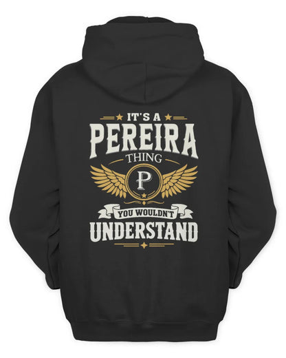 PEREIRA KT06-M008 It’s a [NAME] Thing – You Wouldn’t Understand | Personalized Vintage T-Shirt - Unisex Hoodie - Black