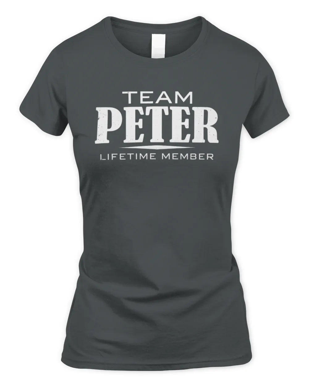 PETER BL62-K4-128 - Personalized “Team NAME Lifetime Member” - Women's Standard T-Shirt - Charcoal