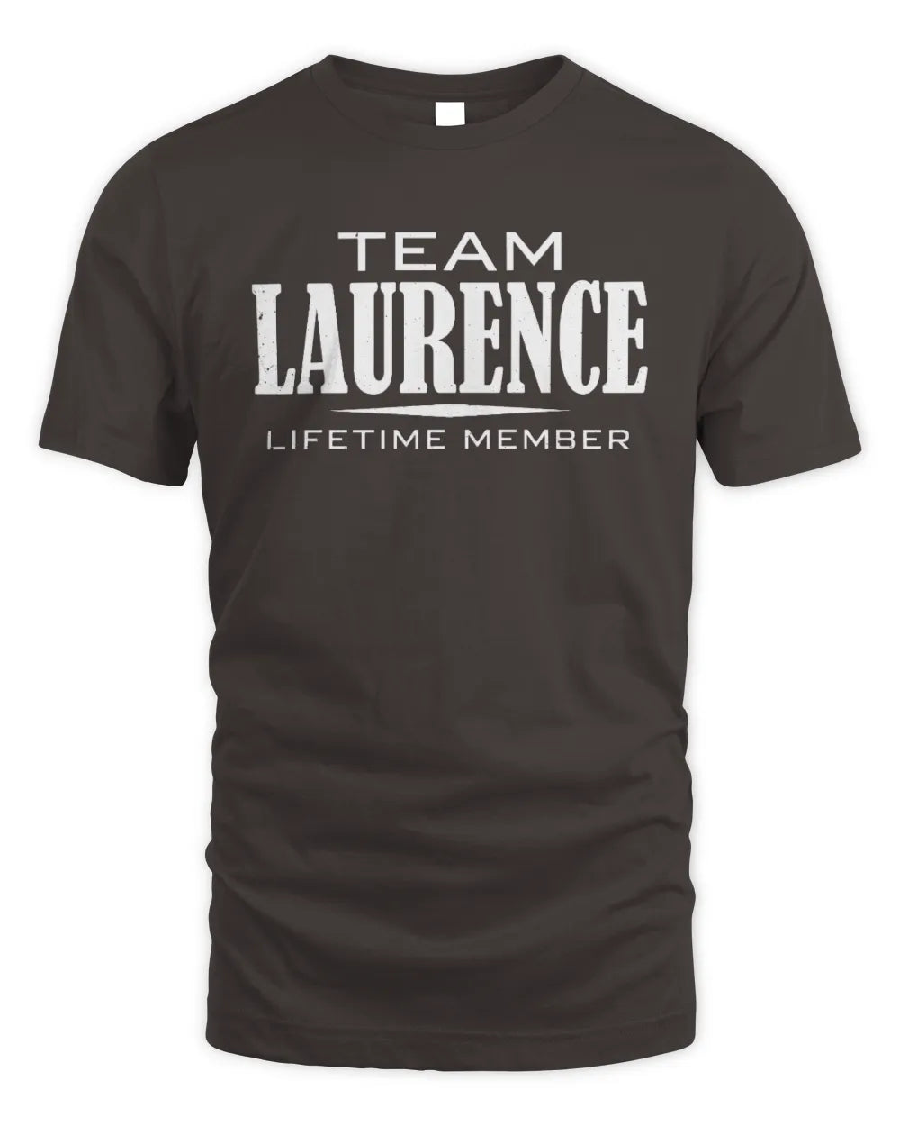 LAURENCE BL62-K4-128 - Personalized “Team NAME Lifetime Member” - Unisex Standard T-Shirt - Dark Chocolate