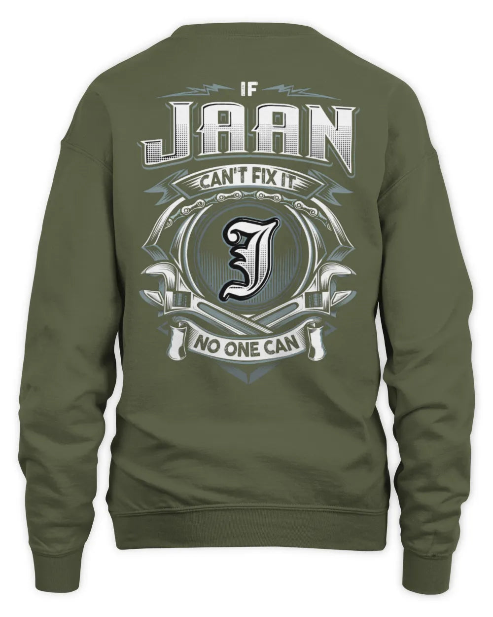 JAAN AP81-K4-626 - Personalized Ahmed Quote Apparel “If Ahmed Can't Fix It, No One Can” - Unisex Sweatshirt - Military Green