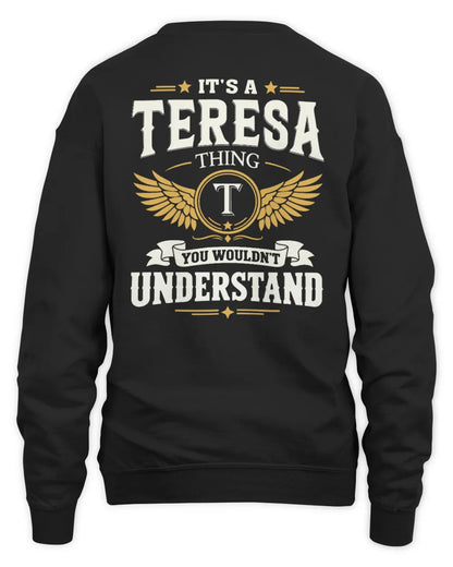 TERESA KT06-M008 It’s a [NAME] Thing – You Wouldn’t Understand | Personalized Vintage T-Shirt - Unisex Sweatshirt - Black