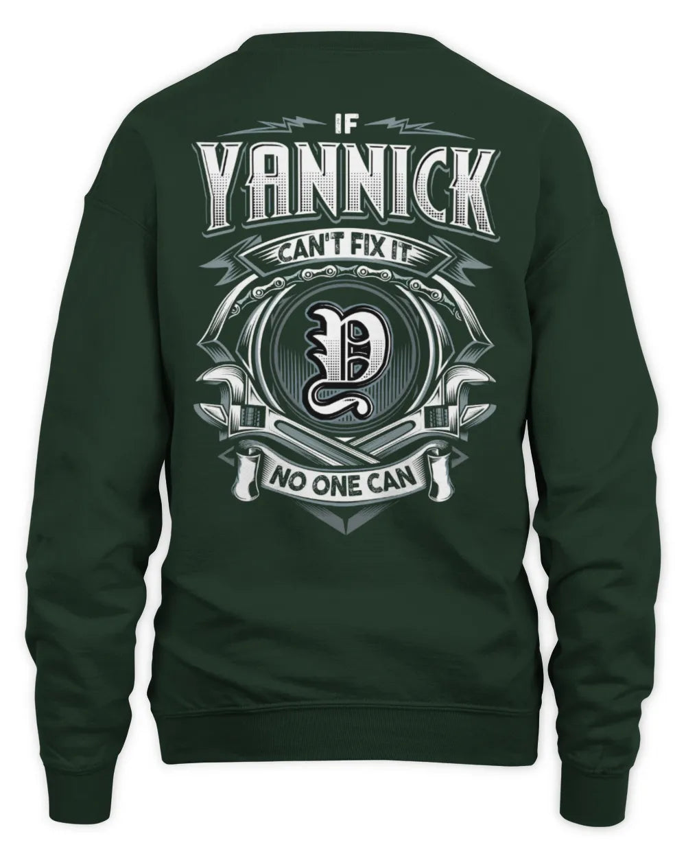 YANNICK AP81-K4-626 - Personalized Ahmed Quote Apparel “If Ahmed Can't Fix It, No One Can” - Unisex Sweatshirt - Forest Green