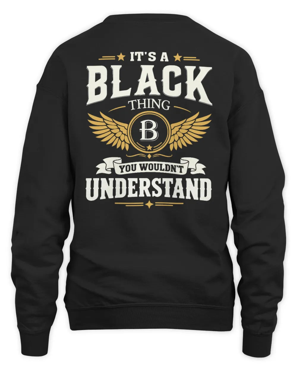 BLACK KT06-M008 It’s a [NAME] Thing – You Wouldn’t Understand | Personalized Vintage T-Shirt - Unisex Sweatshirt - Black