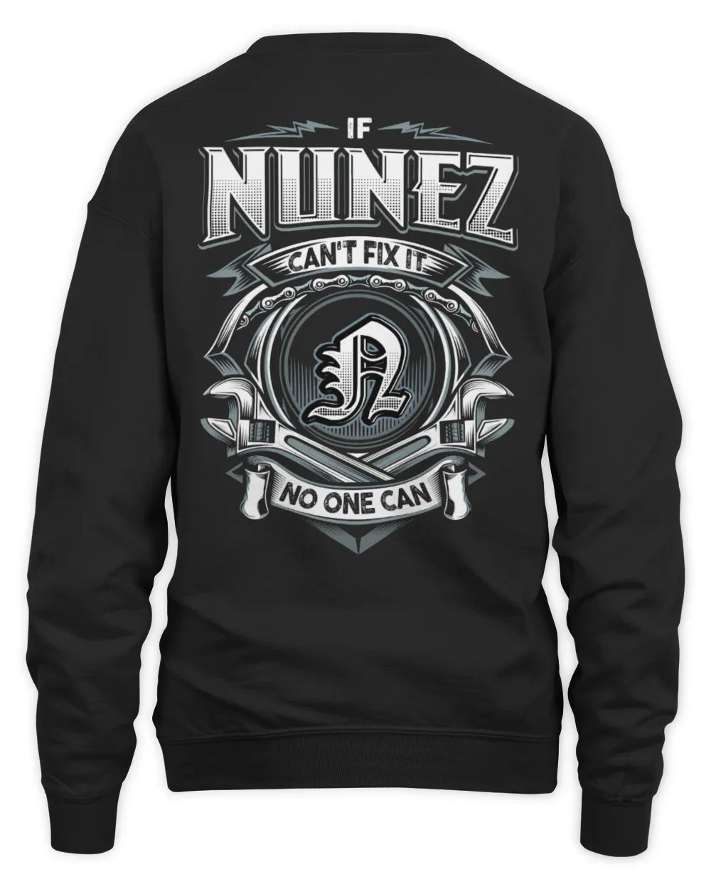 NUNEZ AP81-K4-626 - Personalized Ahmed Quote Apparel “If Ahmed Can't Fix It, No One Can” - Unisex Sweatshirt - Black