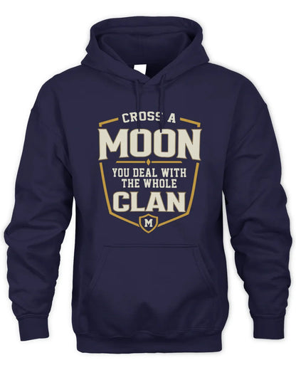 MOON NT1-K008 Cross A/An NAME, You Deal With the Whole Clan | Personalized Vintage T-Shirt - Unisex Hoodie - Navy