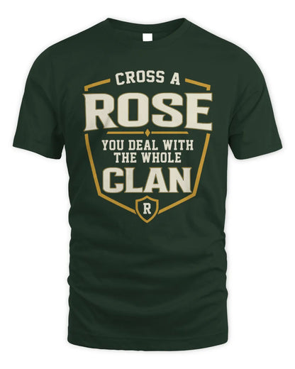 ROSE NT1-K008 Cross A/An NAME, You Deal With the Whole Clan | Personalized Vintage T-Shirt - Unisex Standard T-Shirt - Forest Green