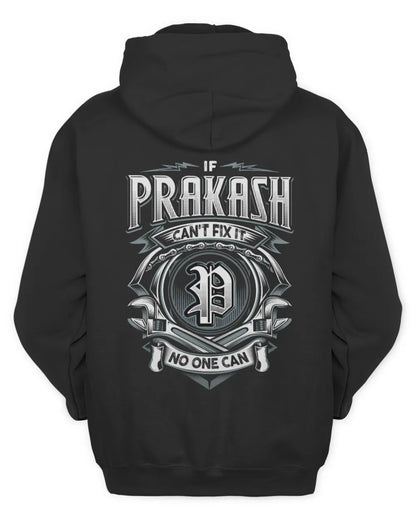 PRAKASH AP81-K4-626 - Personalized Ahmed Quote Apparel “If Ahmed Can't Fix It, No One Can” - Unisex Hoodie - Black