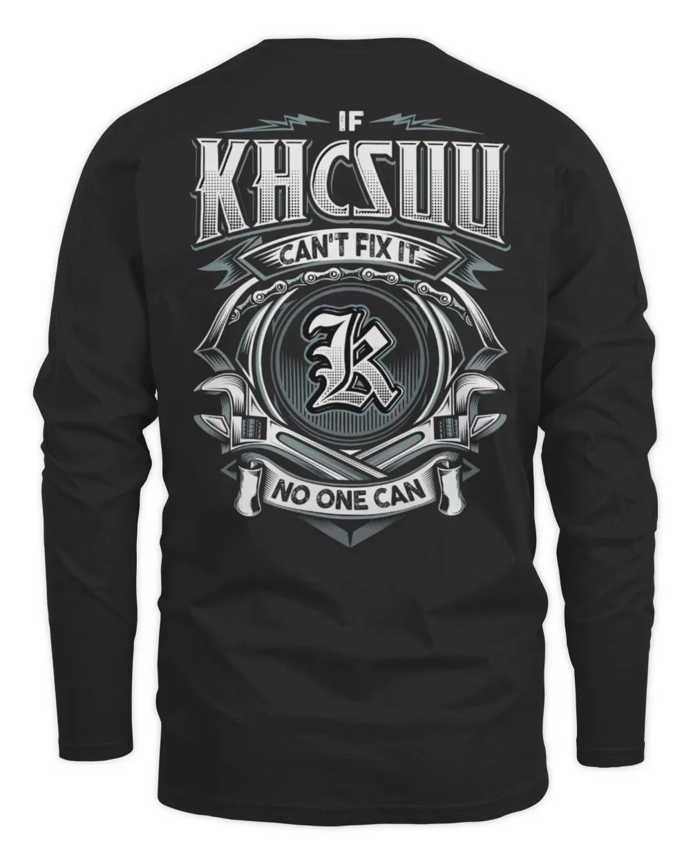 KHCSUU AP81-K4-626 - Personalized Ahmed Quote Apparel “If Ahmed Can't Fix It, No One Can” - Men's Long Sleeved T-Shirt - Black