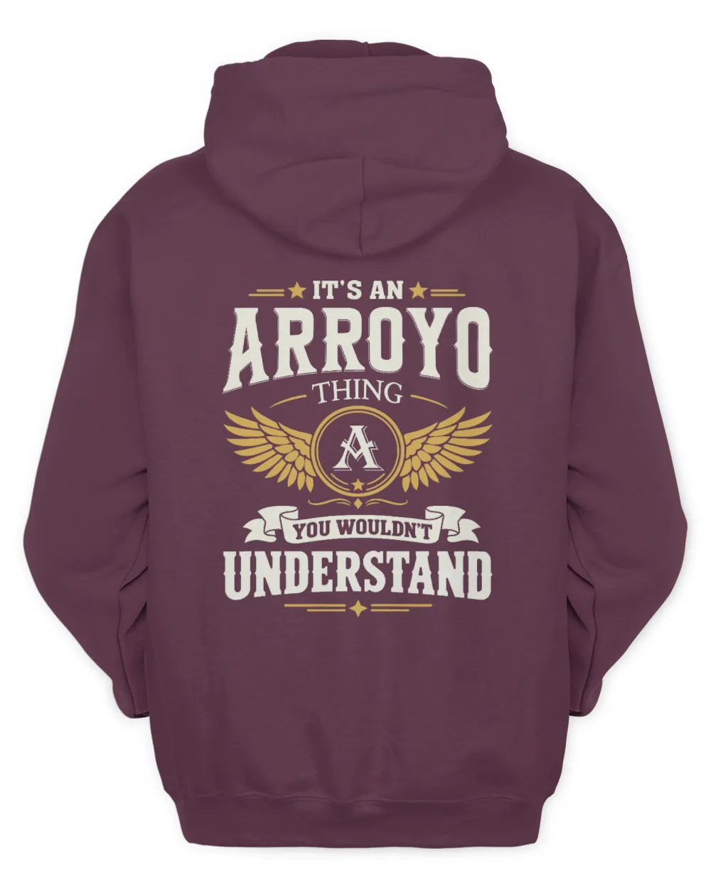 ARROYO KT06-M008 It’s a [NAME] Thing – You Wouldn’t Understand | Personalized Vintage T-Shirt - Unisex Hoodie - Maroon