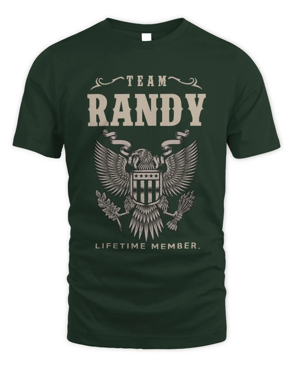RANDY TP06-K82 – Personalized Classic Style Apparel “Team NAME Lifetime Member” - Unisex Standard T-Shirt - Forest Green