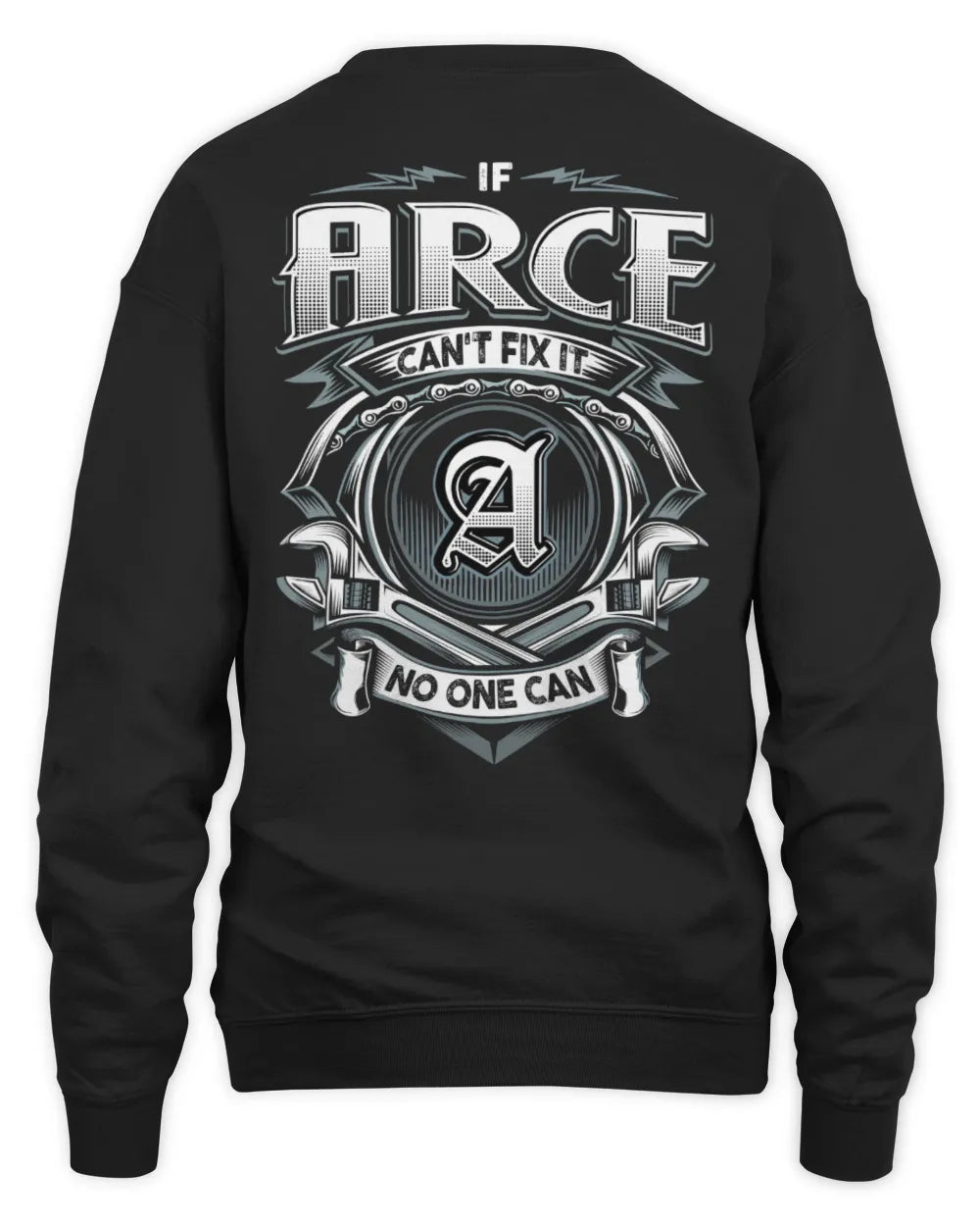 ARCE AP81-K4-626 - Personalized Ahmed Quote Apparel “If Ahmed Can't Fix It, No One Can” - Unisex Sweatshirt - Black