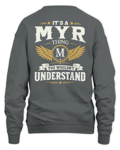 MYR KT06-M008 It’s a [NAME] Thing – You Wouldn’t Understand | Personalized Vintage T-Shirt - Unisex Sweatshirt - Charcoal