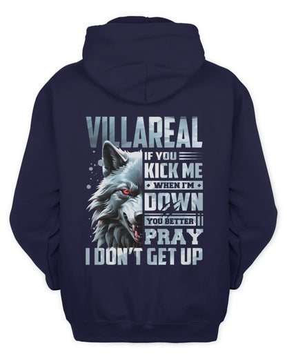 VILLAREAL AP62-K4-666 - Personalized Fierce Wolf Quote Apparel “If You Kick Me When I’m Down, You Better Pray I Don’t Get Up” - Unisex Hoodie - Navy