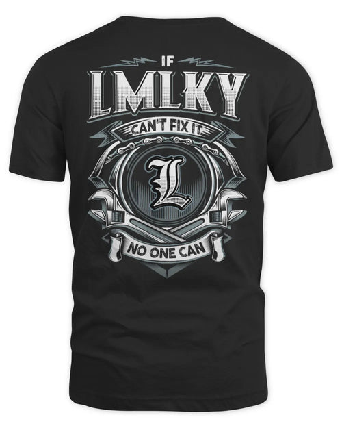 LMLKY AP81-K4-626 - Personalized Ahmed Quote Apparel “If Ahmed Can't Fix It, No One Can” - Unisex Standard T-Shirt - Black