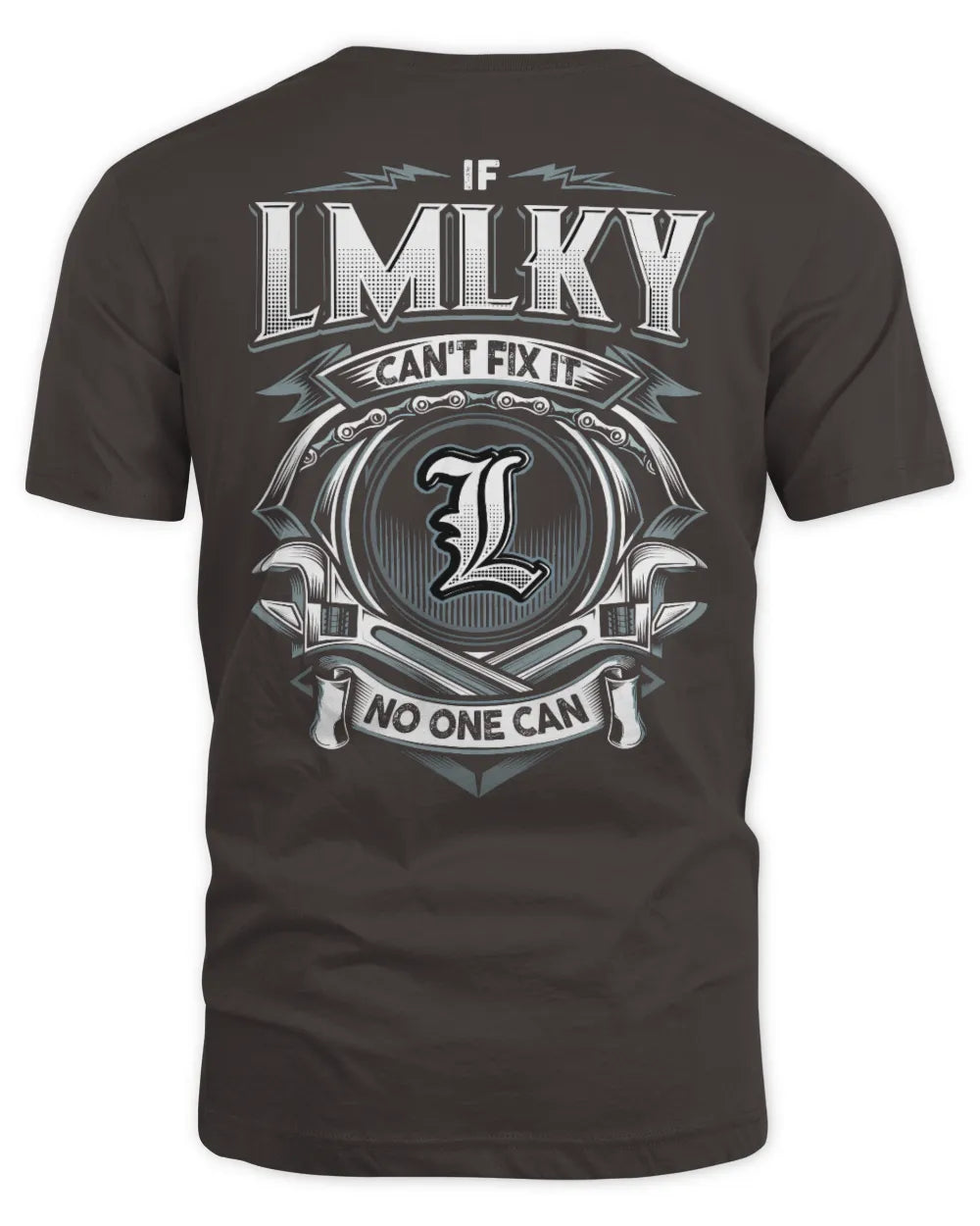 LMLKY AP81-K4-626 - Personalized Ahmed Quote Apparel “If Ahmed Can't Fix It, No One Can” - Unisex Standard T-Shirt - Dark Chocolate