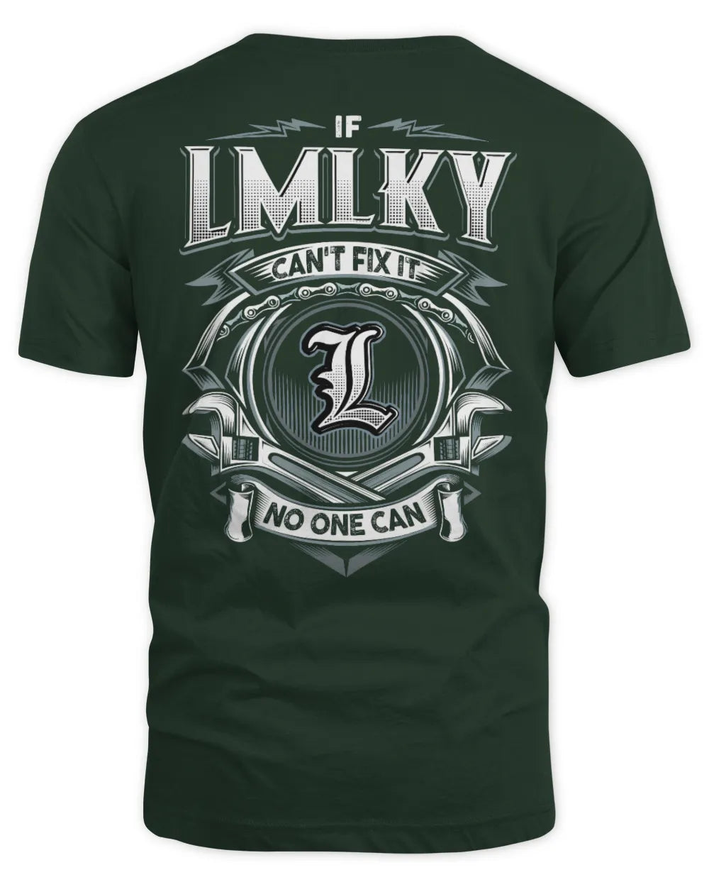 LMLKY AP81-K4-626 - Personalized Ahmed Quote Apparel “If Ahmed Can't Fix It, No One Can” - Unisex Standard T-Shirt - Forest Green