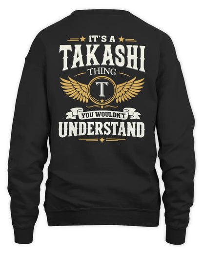 TAKASHI KT06-M008 It’s a [NAME] Thing – You Wouldn’t Understand | Personalized Vintage T-Shirt - Unisex Sweatshirt - Black