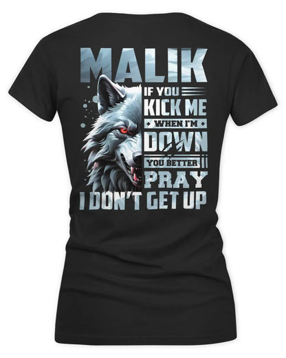 MALIK AP62-K4-666 - Personalized Fierce Wolf Quote Apparel “If You Kick Me When I’m Down, You Better Pray I Don’t Get Up” - Women's V-Neck T-Shirt - Black
