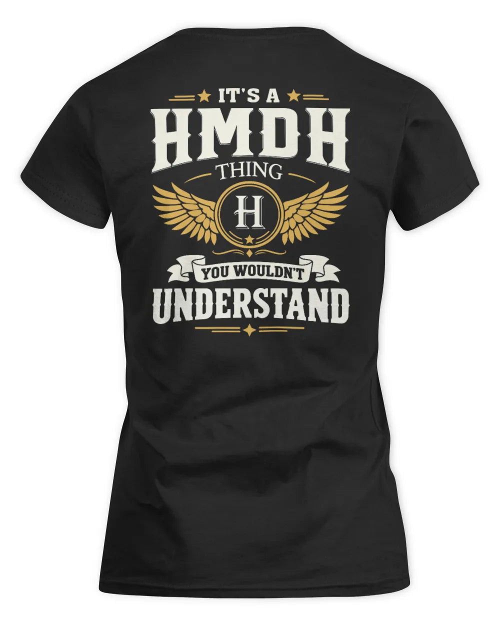 HMDH KT06-M008 It’s a [NAME] Thing – You Wouldn’t Understand | Personalized Vintage T-Shirt - Women's Standard T-Shirt - Black