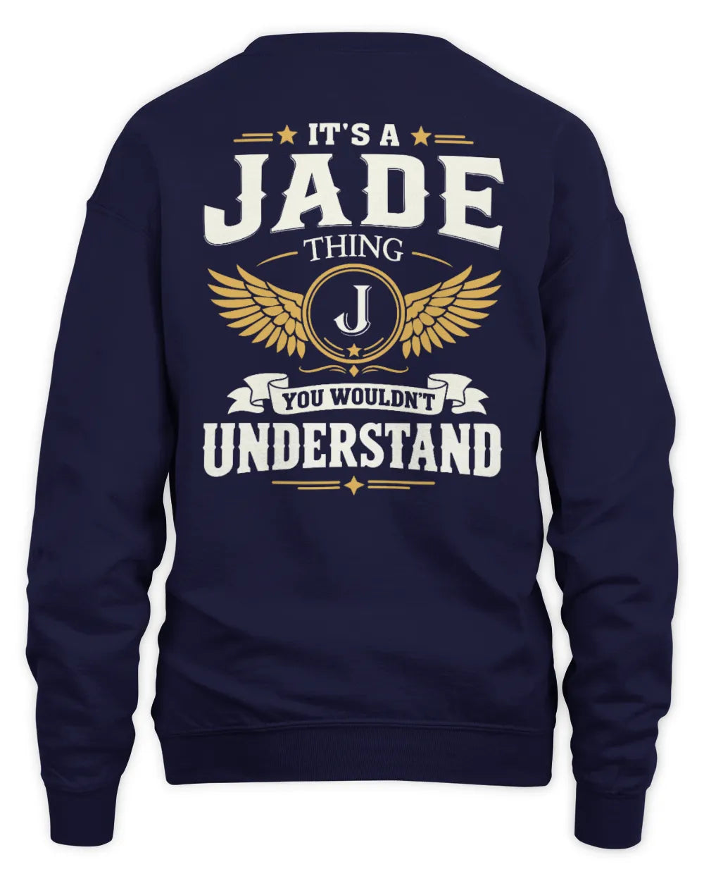 JADE KT06-M008 It’s a [NAME] Thing – You Wouldn’t Understand | Personalized Vintage T-Shirt - Unisex Sweatshirt - Navy