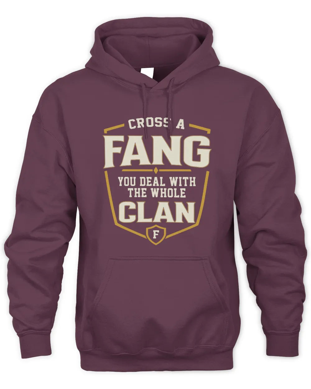 FANG NT1-K008 Cross A/An NAME, You Deal With the Whole Clan | Personalized Vintage T-Shirt - Unisex Hoodie - Maroon