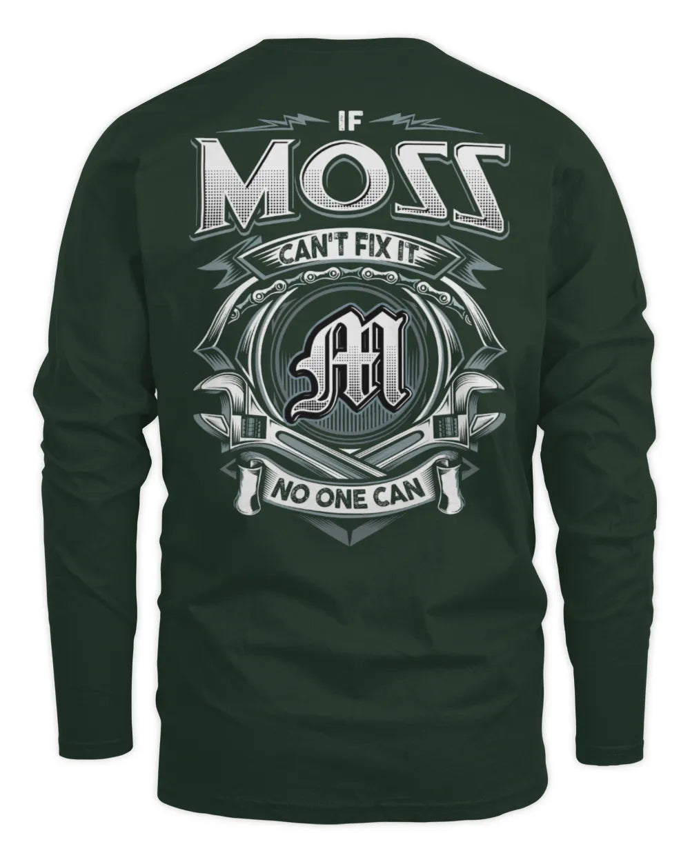 MOSS AP81-K4-626 - Personalized Ahmed Quote Apparel “If Ahmed Can't Fix It, No One Can” - Men's Long Sleeved T-Shirt - Forest Green