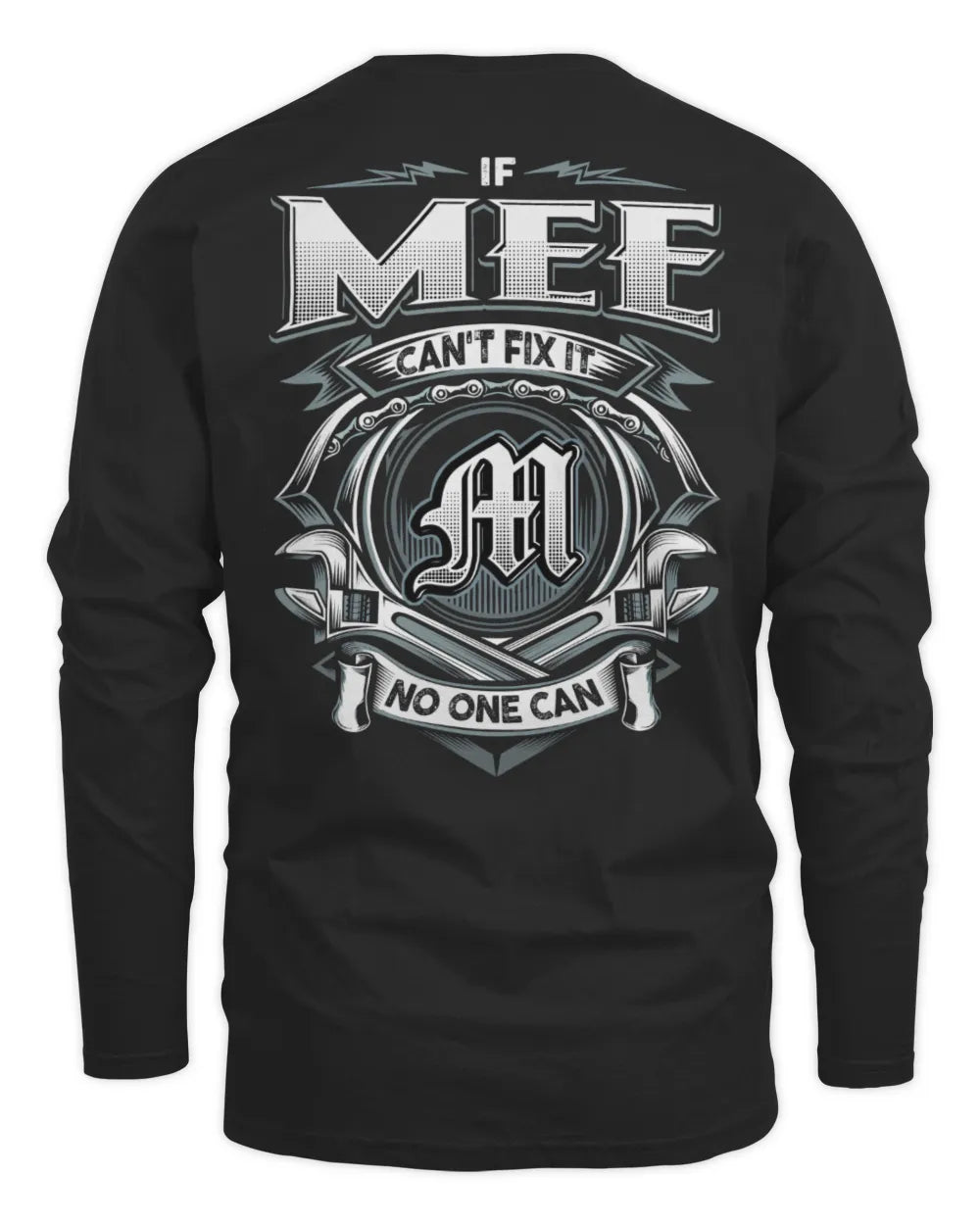 MEE AP81-K4-626 - Personalized Ahmed Quote Apparel “If Ahmed Can't Fix It, No One Can” - Men's Long Sleeved T-Shirt - Black