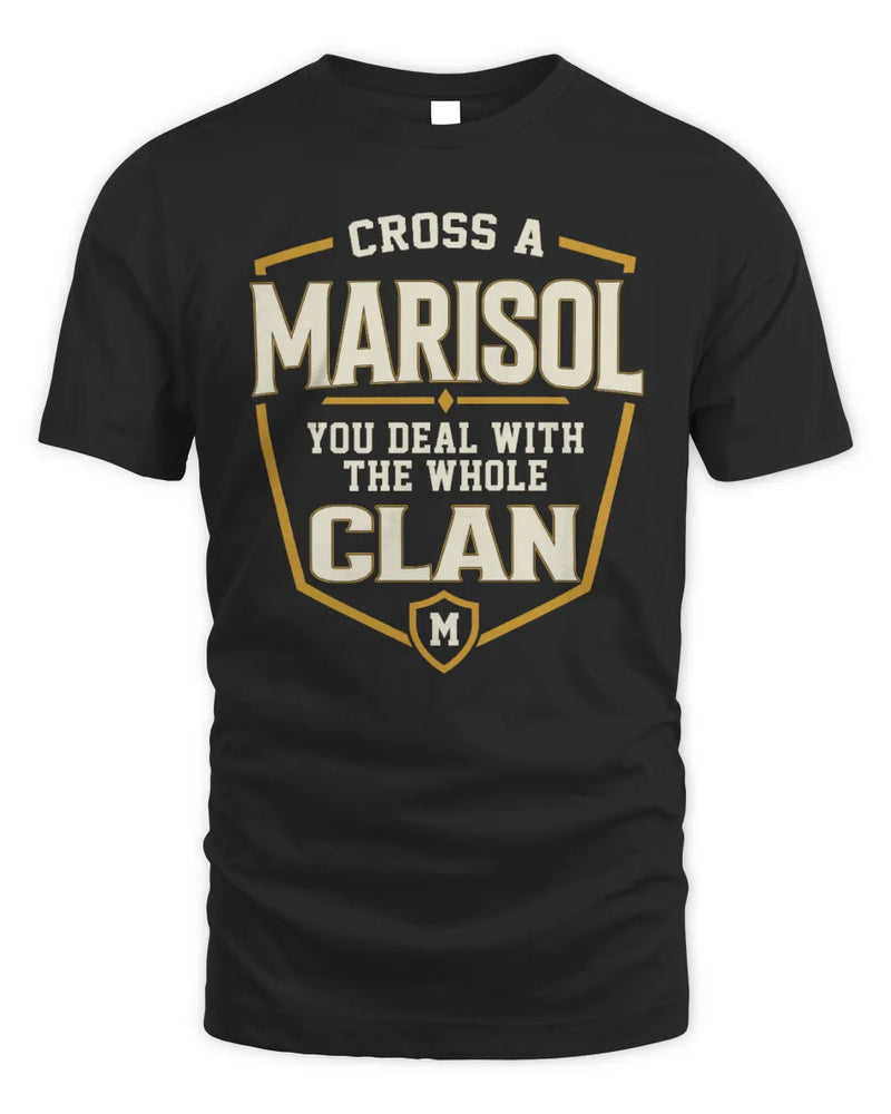 MARISOL NT1-K008 Cross A/An NAME, You Deal With the Whole Clan | Personalized Vintage T-Shirt - Unisex Standard T-Shirt - Black