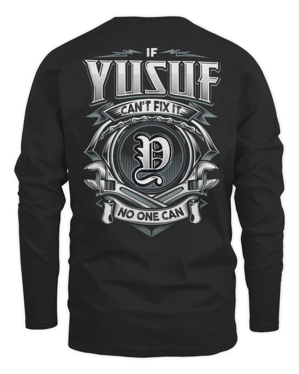 YUSUF AP81-K4-626 - Personalized Ahmed Quote Apparel “If Ahmed Can't Fix It, No One Can” - Men's Long Sleeved T-Shirt - Black