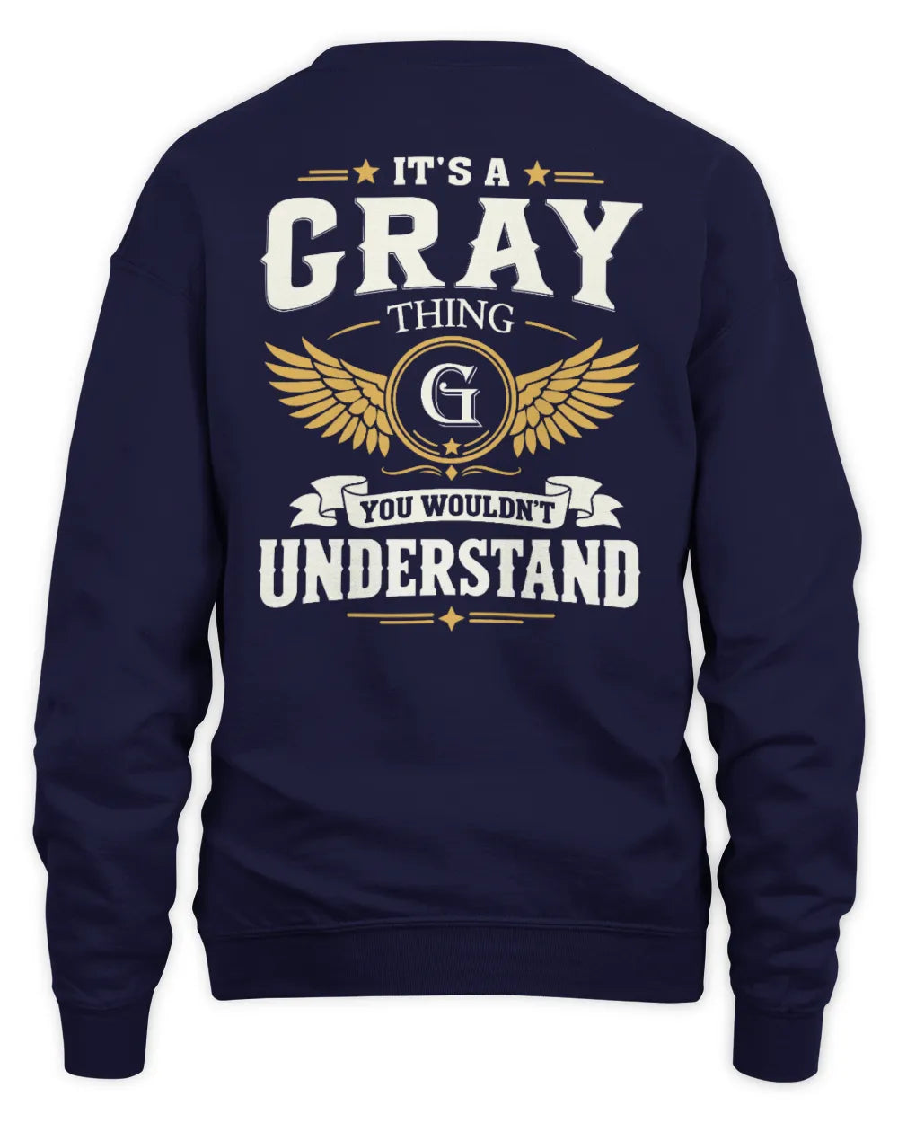 GRAY KT06-M008 It’s a [NAME] Thing – You Wouldn’t Understand | Personalized Vintage T-Shirt - Unisex Sweatshirt - Navy