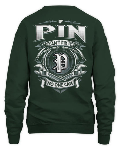 PIN AP81-K4-626 - Personalized Ahmed Quote Apparel “If Ahmed Can't Fix It, No One Can” - Unisex Sweatshirt - Forest Green