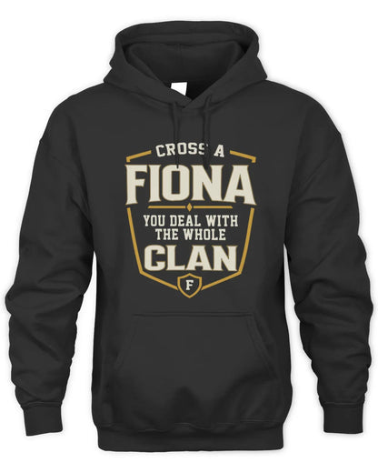 FIONA NT1-K008 Cross A/An NAME, You Deal With the Whole Clan | Personalized Vintage T-Shirt - Unisex Hoodie - Black