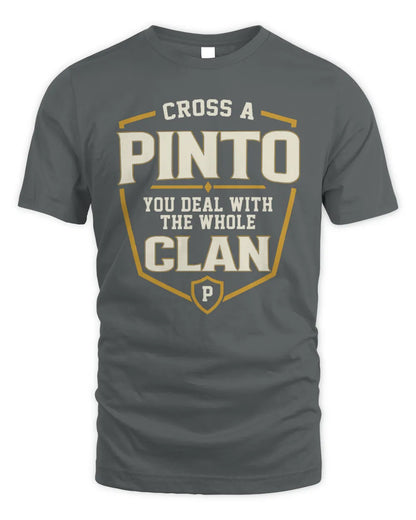 PINTO NT1-K008 Cross A/An NAME, You Deal With the Whole Clan | Personalized Vintage T-Shirt - Unisex Standard T-Shirt - Charcoal