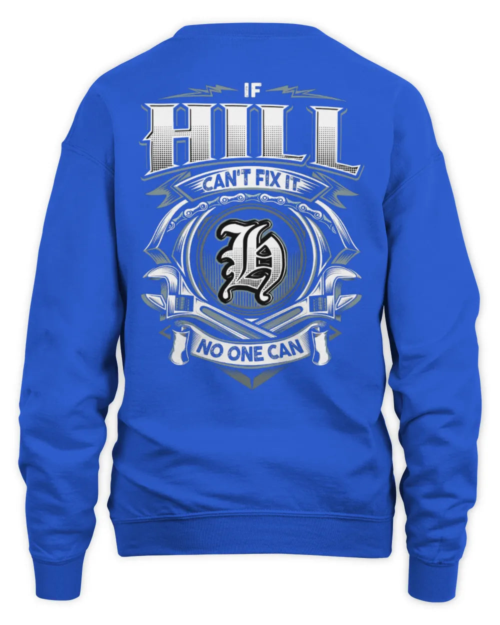 HILL AP81-K4-626 - Personalized Ahmed Quote Apparel “If Ahmed Can't Fix It, No One Can” - Unisex Sweatshirt - Royal