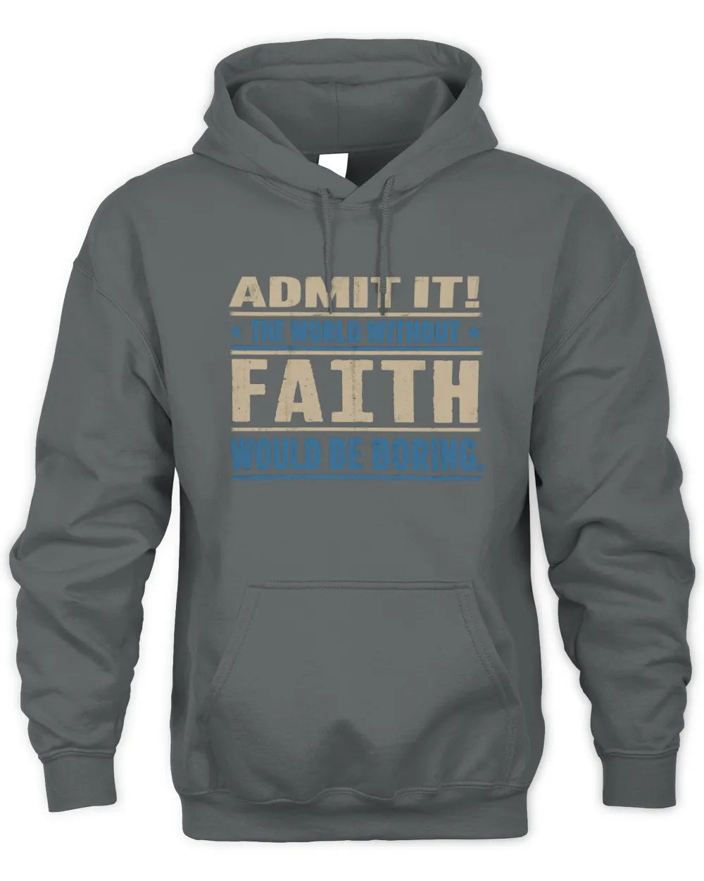 FAITH TP68-K2-968 – Personalized Funny Quote Apparel “The World Without NAME Would Be Boring” - Unisex Hoodie - Charcoal