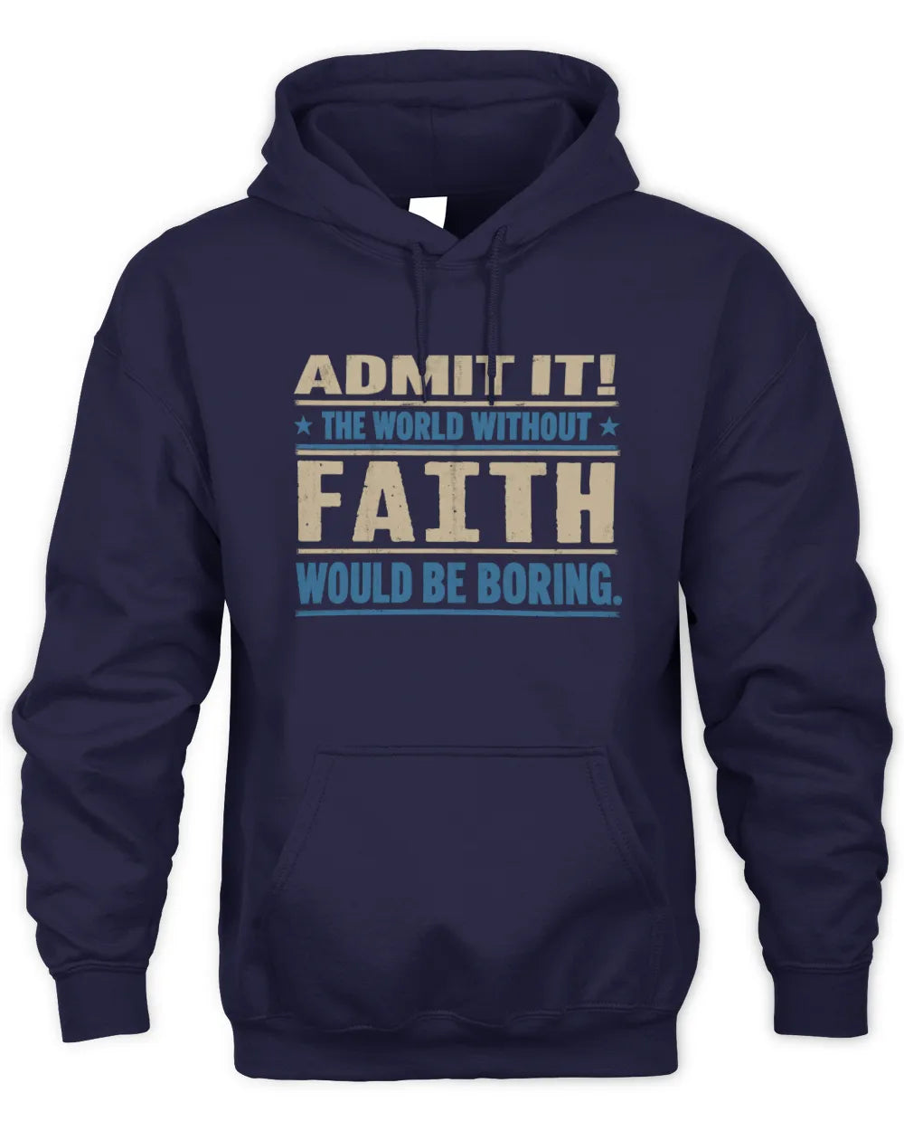 FAITH TP68-K2-968 – Personalized Funny Quote Apparel “The World Without NAME Would Be Boring” - Unisex Hoodie - Navy