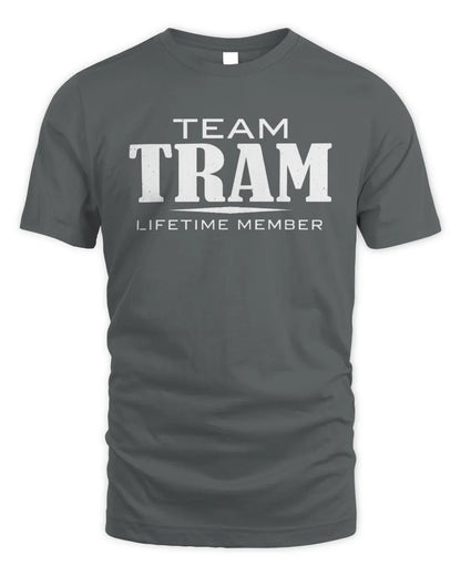 TRAM BL62-K4-128 - Personalized “Team NAME Lifetime Member” - Unisex Standard T-Shirt - Charcoal