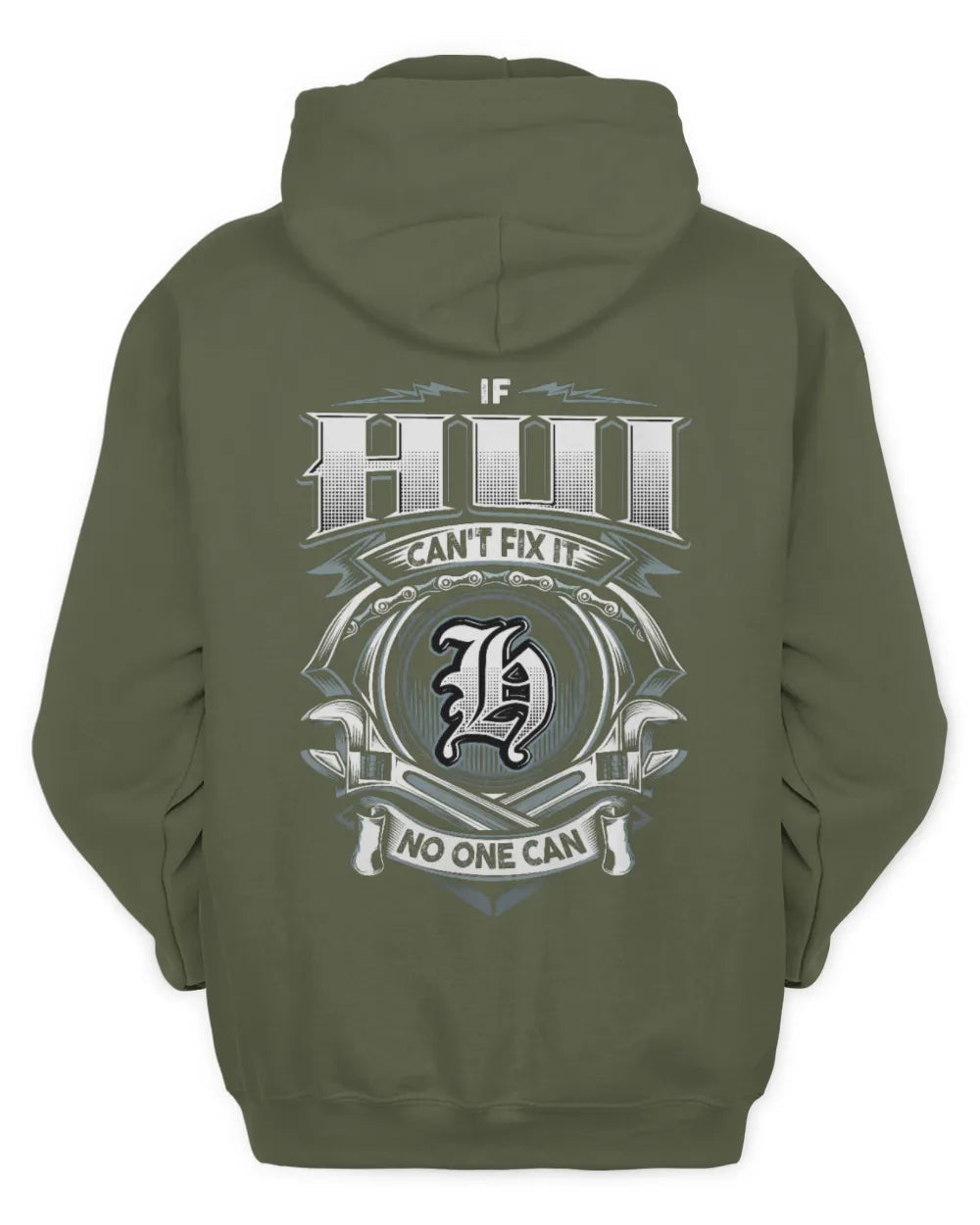 HUI AP81-K4-626 - Personalized Ahmed Quote Apparel “If Ahmed Can't Fix It, No One Can” - Unisex Hoodie - Military Green