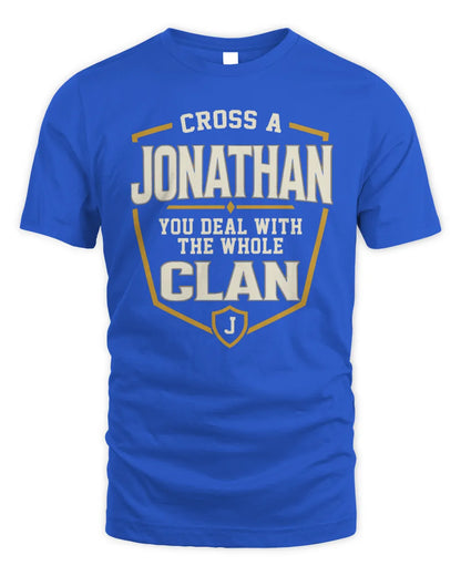 JONATHAN NT1-K008 Cross A/An NAME, You Deal With the Whole Clan | Personalized Vintage T-Shirt - Unisex Standard T-Shirt - Royal