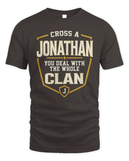 JONATHAN NT1-K008 Cross A/An NAME, You Deal With the Whole Clan | Personalized Vintage T-Shirt - Unisex Standard T-Shirt - Dark Chocolate