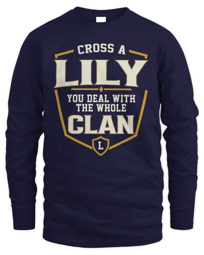 LILY NT1-K008 Cross A/An NAME, You Deal With the Whole Clan | Personalized Vintage T-Shirt - Men's Long Sleeved T-Shirt - Navy