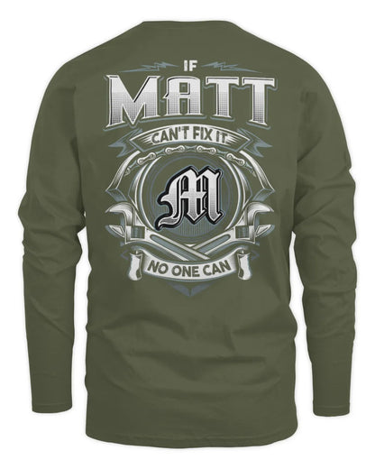 MATT AP81-K4-626 - Personalized Ahmed Quote Apparel “If Ahmed Can't Fix It, No One Can” - Men's Long Sleeved T-Shirt - Military Green