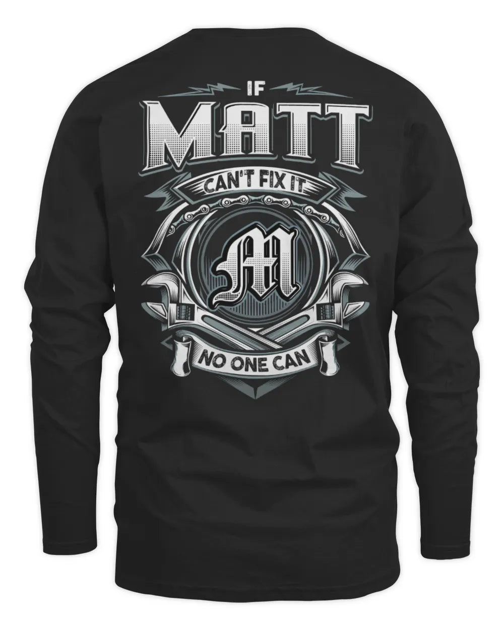 MATT AP81-K4-626 - Personalized Ahmed Quote Apparel “If Ahmed Can't Fix It, No One Can” - Men's Long Sleeved T-Shirt - Black