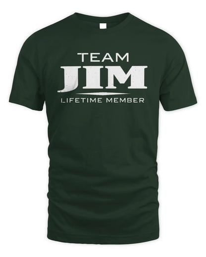 JIM BL62-K4-128 - Personalized “Team NAME Lifetime Member” - Unisex Standard T-Shirt - Forest Green