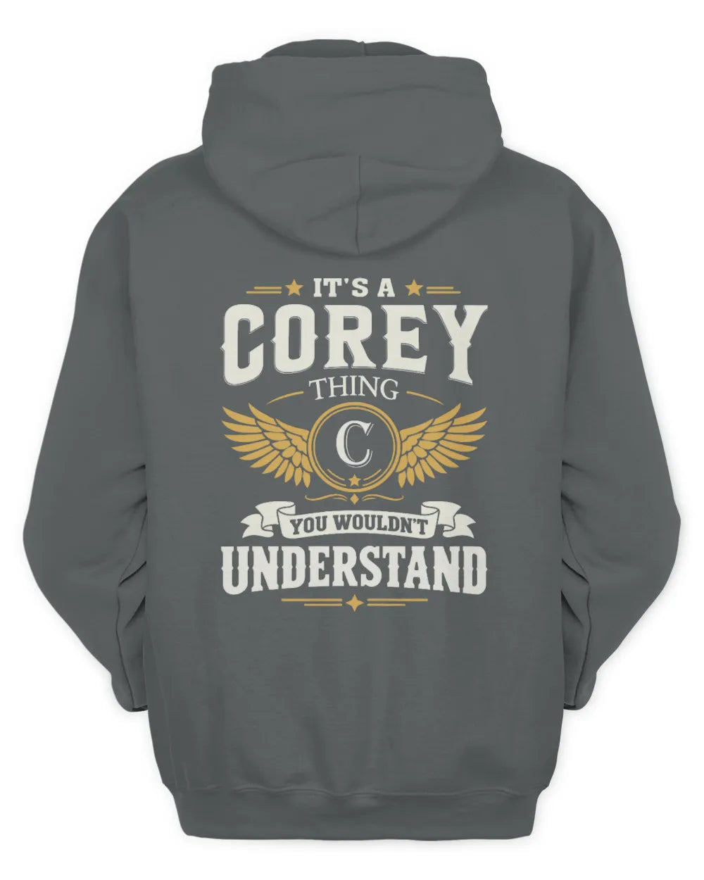 COREY KT06-M008 It’s a [NAME] Thing – You Wouldn’t Understand | Personalized Vintage T-Shirt - Unisex Hoodie - Charcoal