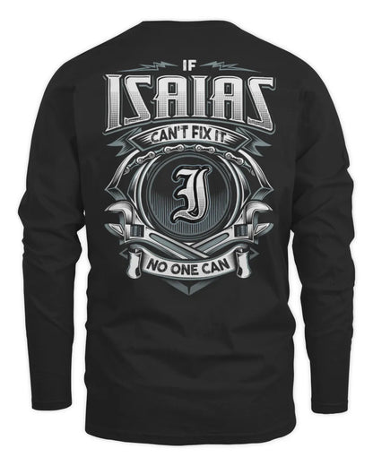 ISAIAS AP81-K4-626 - Personalized Ahmed Quote Apparel “If Ahmed Can't Fix It, No One Can” - Men's Long Sleeved T-Shirt - Black