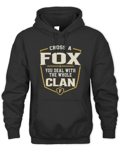 FOX NT1-K008 Cross A/An NAME, You Deal With the Whole Clan | Personalized Vintage T-Shirt - Unisex Hoodie - Black