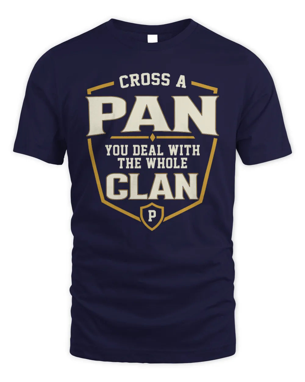 PAN NT1-K008 Cross A/An NAME, You Deal With the Whole Clan | Personalized Vintage T-Shirt - Unisex Standard T-Shirt - Navy